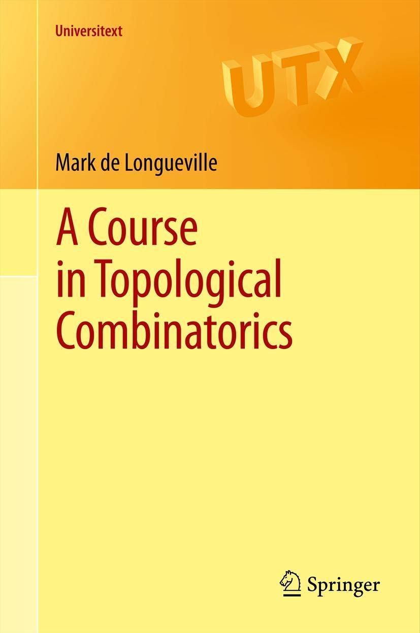 A Course in Topological Combinatorics (Universitext),Used