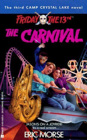 The Carnival (Friday The 13Th: Camp Crystal Lake)