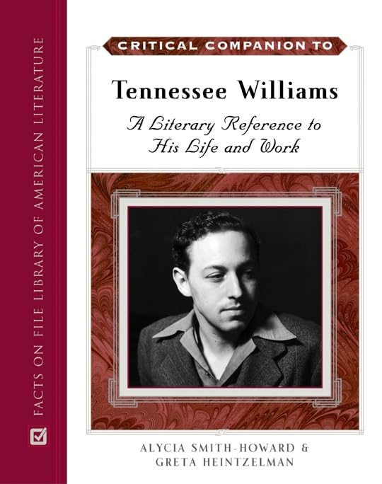 Tennessee Williams: A Literary Reference to His Life and Work (Critical Companion (Hardcover)),Used