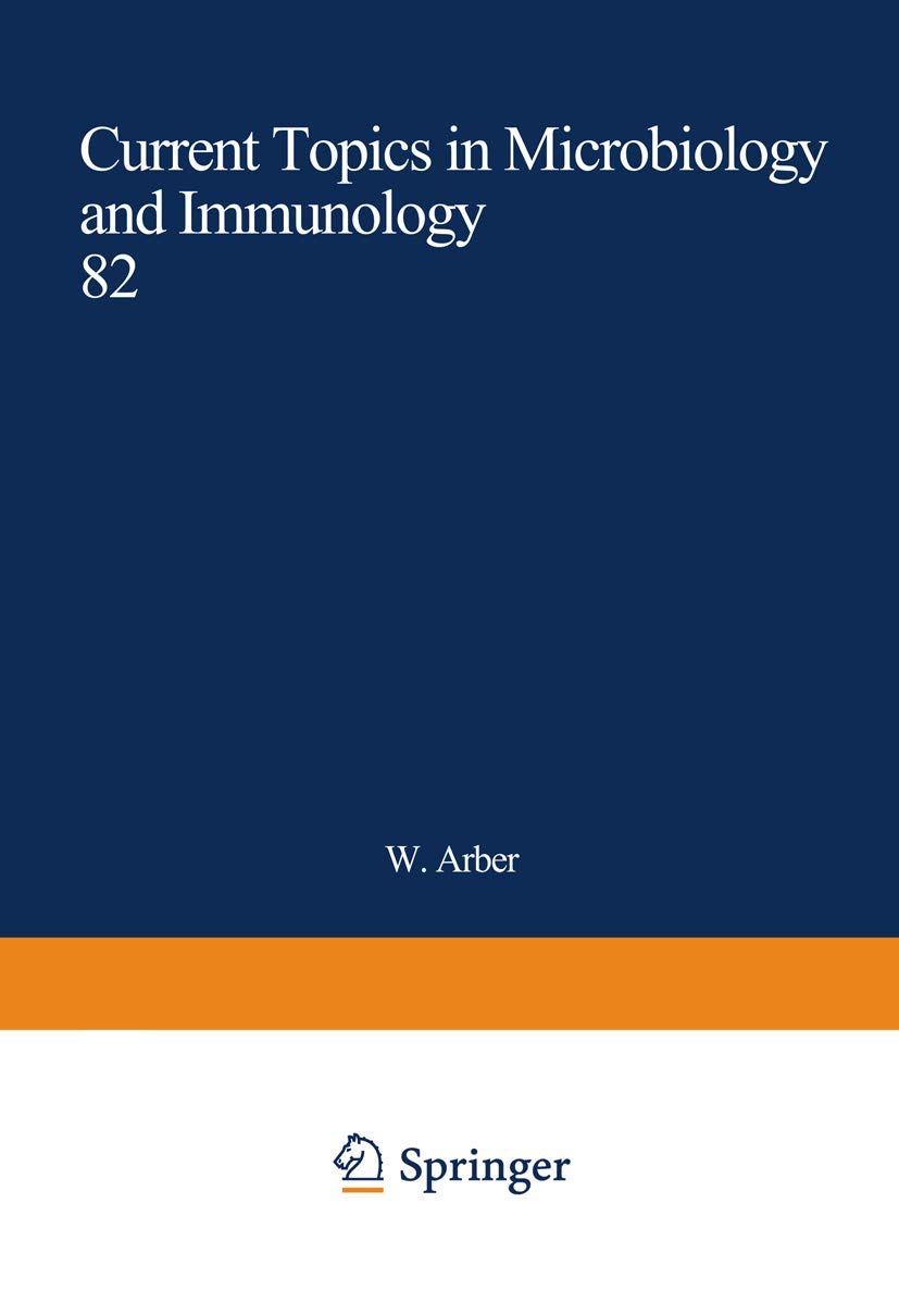 Current Topics in Microbiology and Immunology: Volume 82 (Current Topics in Microbiology and Immunology, 82),Used