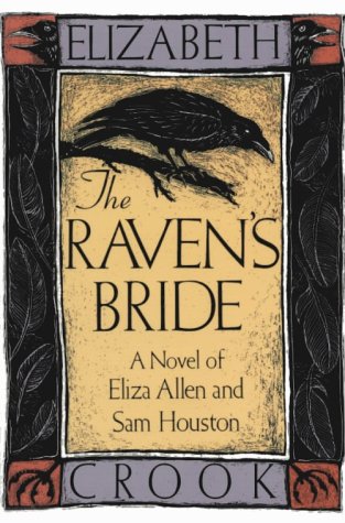 The Raven's Bride (Southwest Life and Letters),Used