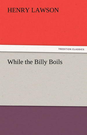While the Billy Boils,Used