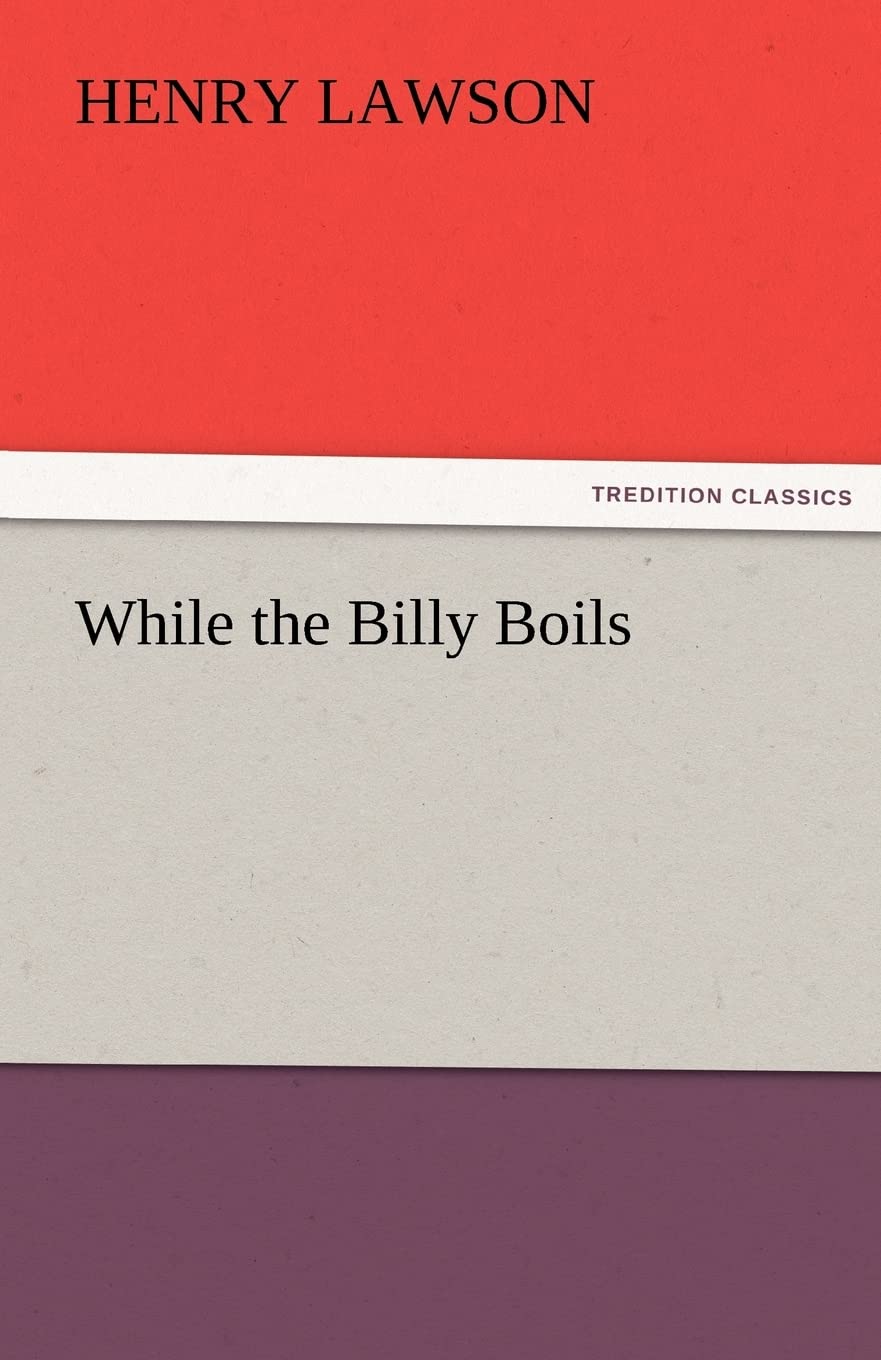 While the Billy Boils,Used