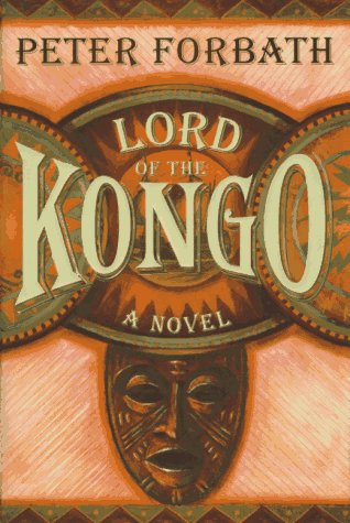 LORD OF THE KONGO: A Novel,Used