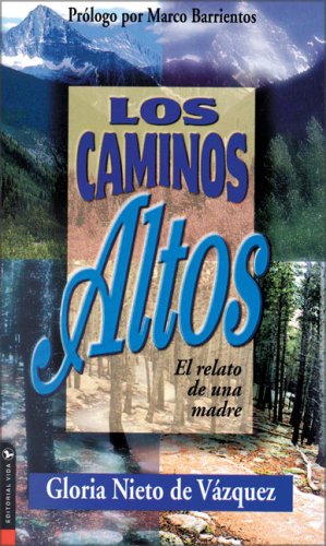 Caminos Altos: Story of a Mother (Spanish Edition),Used