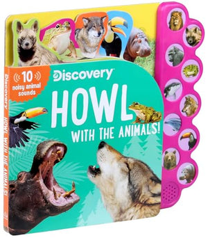 Silver Dolphin Books Discovery: Howl with the Animals! 10-Button Sound Book for Kids