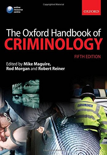 The Oxford Handbook of Criminology,New