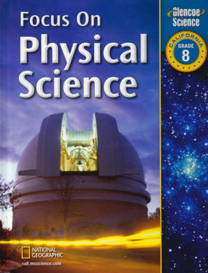 Focus on Physical Science: Grade 8, California,Used