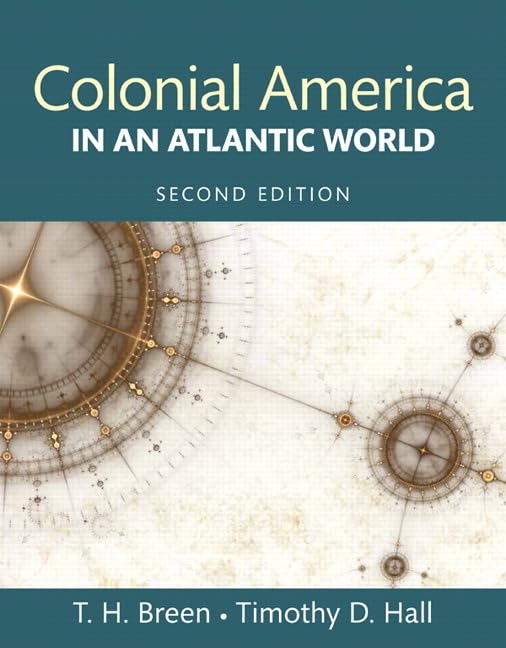 Colonial America in an Atlantic World,Used