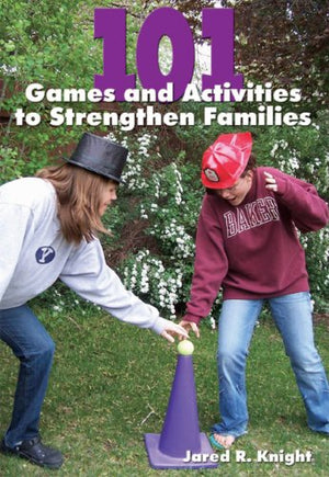 101 Games and Activities to Strengthen Families,Used