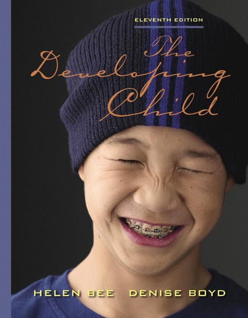 The Developing Child, 11Th Edition,New
