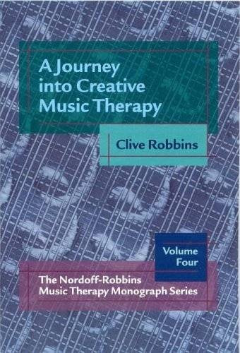 A Journey Into Creative Music Therapy: Volume IV of the NordoffRobbins Music Therapy Monograph Series,Used