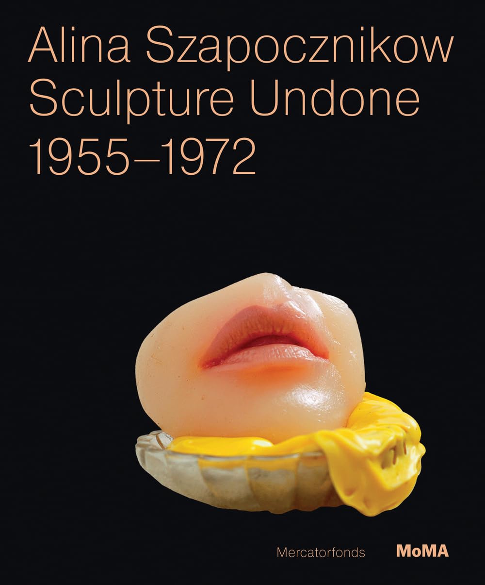 Alina Szapocznikow: Sculpture Undone, 19551972