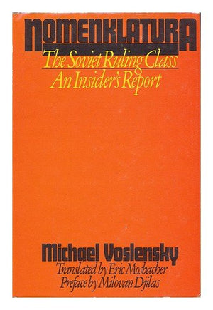Nomenklatura: The Soviet Ruling Class,Used
