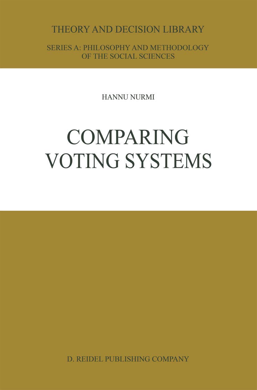 Comparing Voting Systems (Theory and Decision Library A:, 3),Used