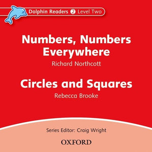 Dolphin Readers: Level 2: 425Word VocabularyNumbers, Numbers Everywhere & Circles and Squares Audio CD,Used