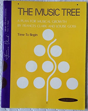 The Music Tree: Time to Begin (1973 Edition),Used