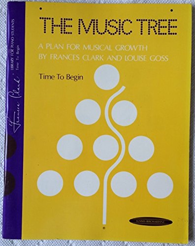 The Music Tree: Time to Begin (1973 Edition),Used