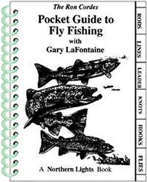 Pocket Guides  Fly Fishing  Fishing  Fly Casting Guide To Fly Fishing  Gary Lafontaine  Ron Cordes