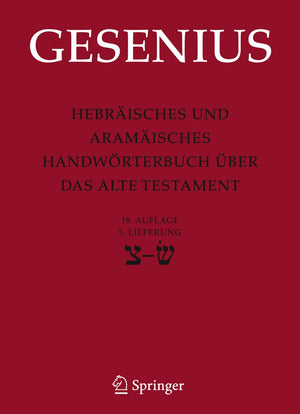 Hebrisches und Aramisches Handwrterbuch ber das Alte Testament: 5. Lieferung Sade bis Sin (German Edition),New