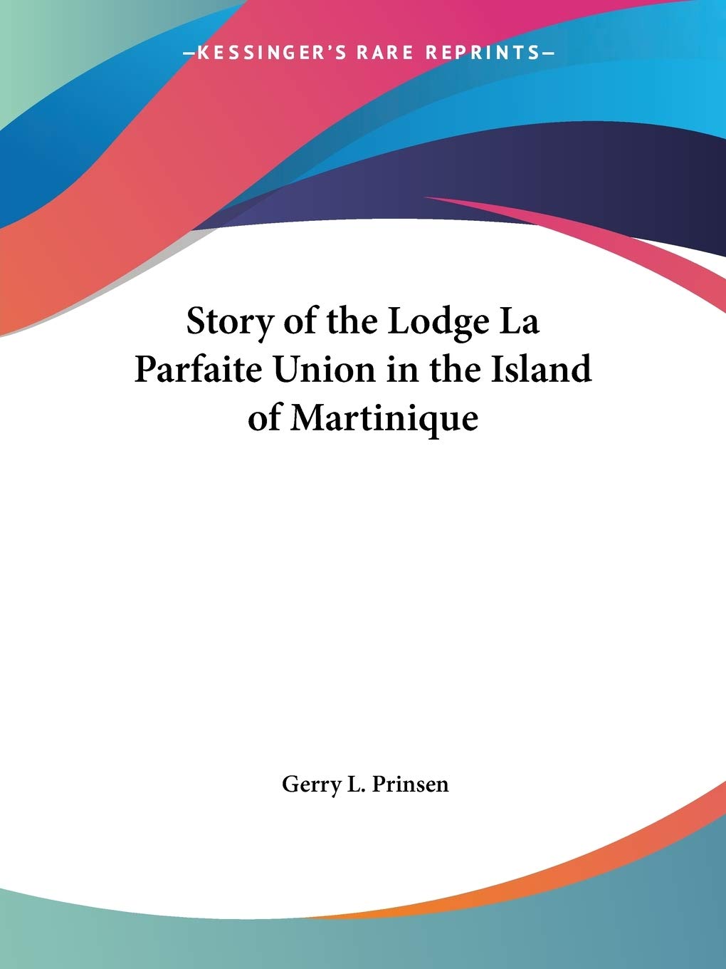 Story of the Lodge La Parfaite Union in the Island of Martinique,Used