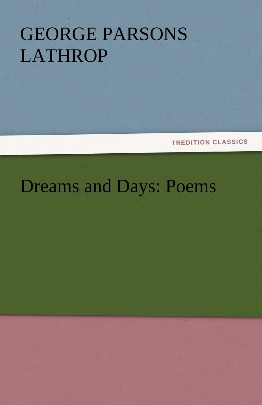 Dreams and Days: Poems,Used