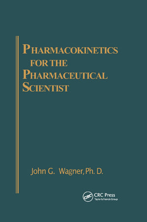 Pharmacokinetics for the Pharmaceutical Scientist,Used