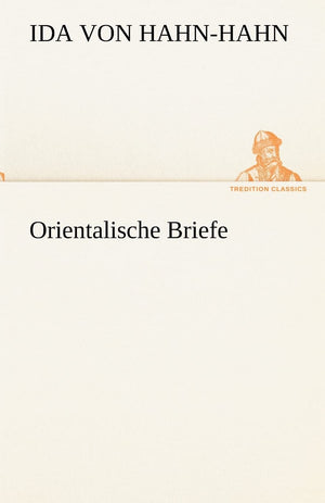 Orientalische Briefe (German Edition),Used