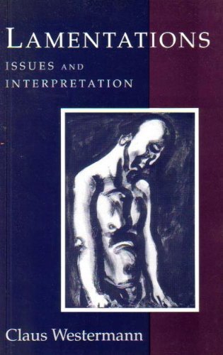 Lamentations: Issues And Interpretation,Used