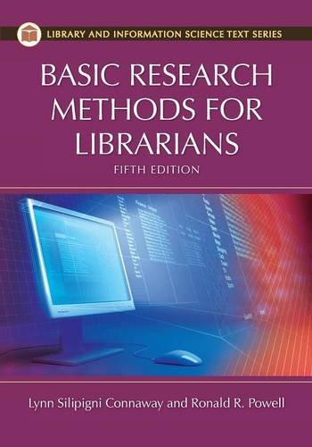 Basic Research Methods for Librarians (Library and Information Science Text Series),Used