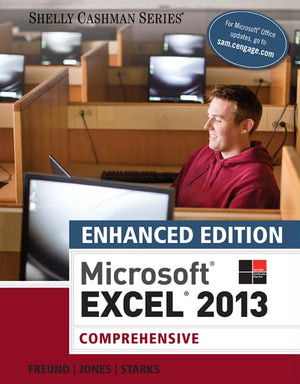 Enhanced MicrosoftExcel 2013: Comprehensive (Microsoft Office 2013 Enhanced Editions),Used