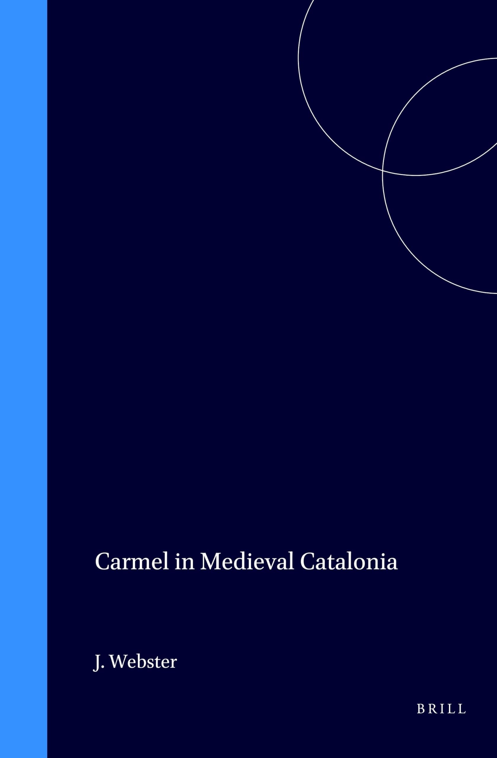 Carmel in Medieval Catalonia (Medieval Mediterranean),Used