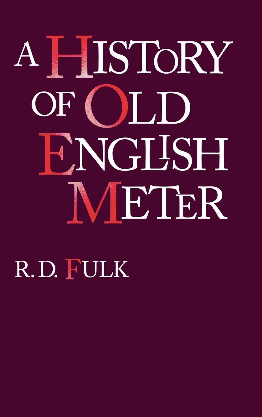 A History Of Old English Meter (The Middle Ages Series),Used