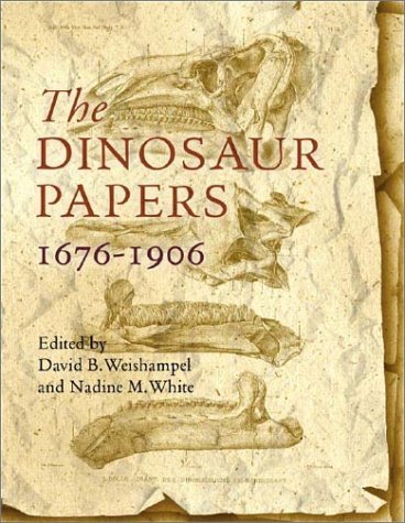 The Dinosaur Papers: 16761906,Used