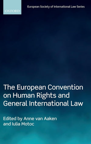 The European Convention on Human Rights and General International Law (European Society of International Law),Used