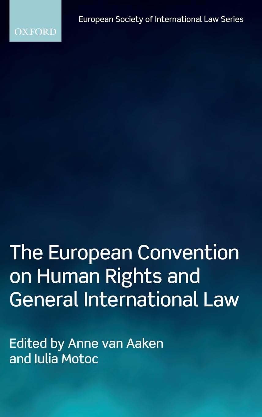 The European Convention on Human Rights and General International Law (European Society of International Law),Used