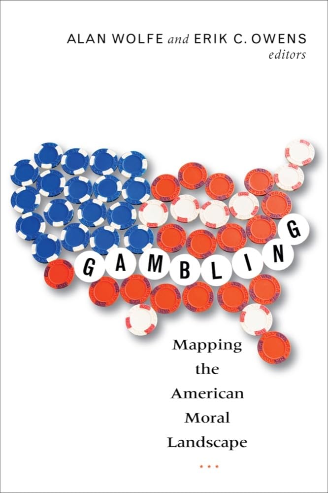 Gambling: Mapping the American Moral Landscape,Used