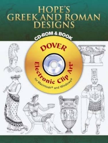 Hope's Greek and Roman Designs CDROM and Book (Dover Electronic Clip Art),Used