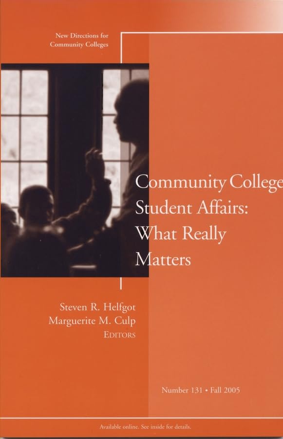Community Coll Stud Affair 131 (JB CC Single Issue Community Colleges),Used
