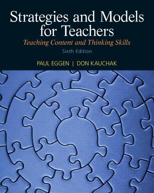 Strategies and Models for Teachers: Teaching Content and Thinking Skills (6th Edition),Used