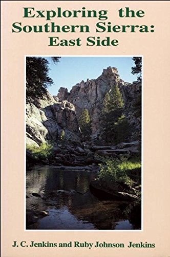 Exploring the Southern Sierra: East Side,Used