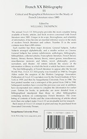 French XX Bibliography, Vol. 55: Critical and Bibliographical References for the Study of French Literature Since 1885,Used