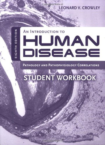 An Introduction to Human Disease Student Workbook (Introduction to Human Disease: A Student Workbook),Used