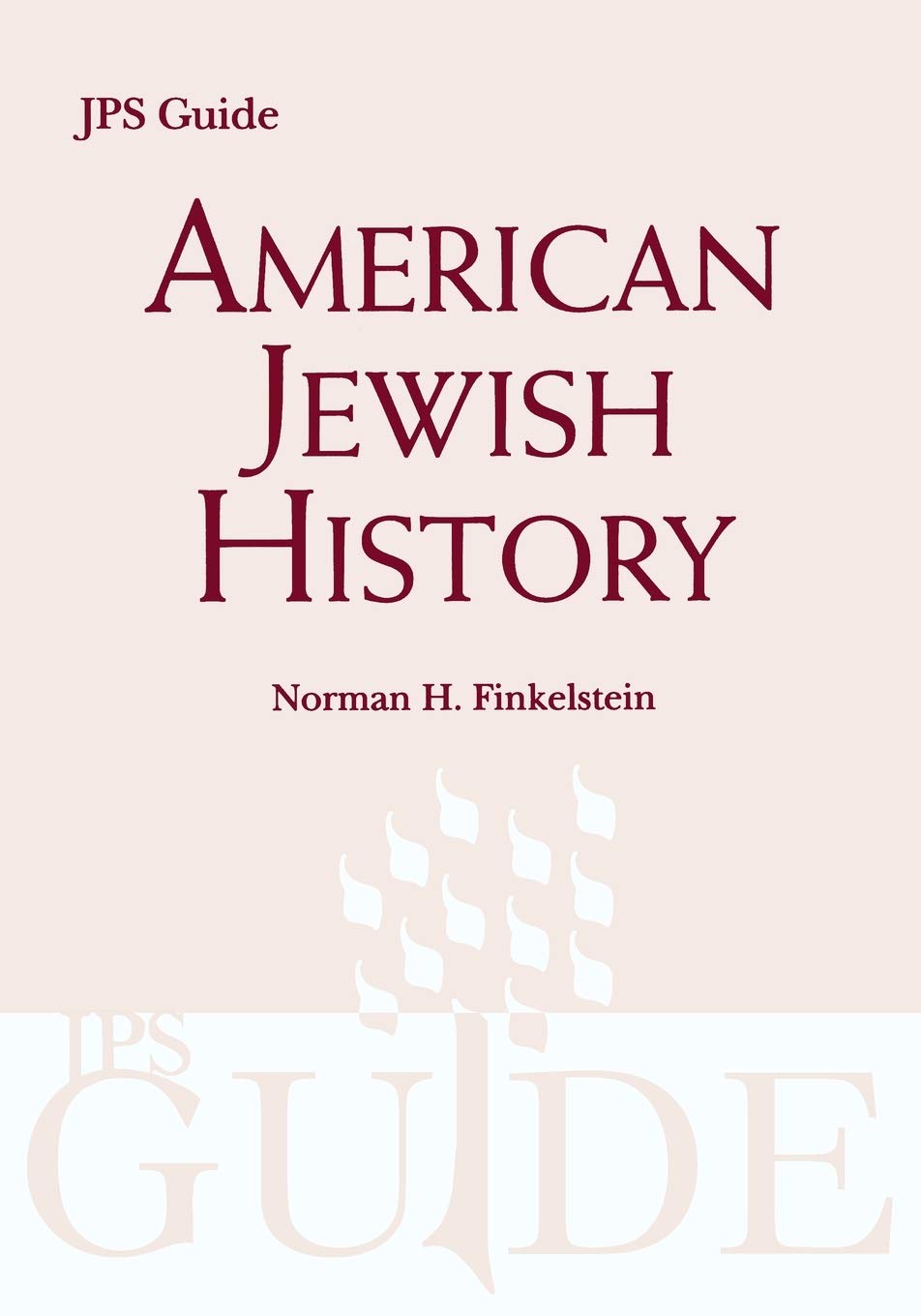 American Jewish History: A JPS Guide,Used