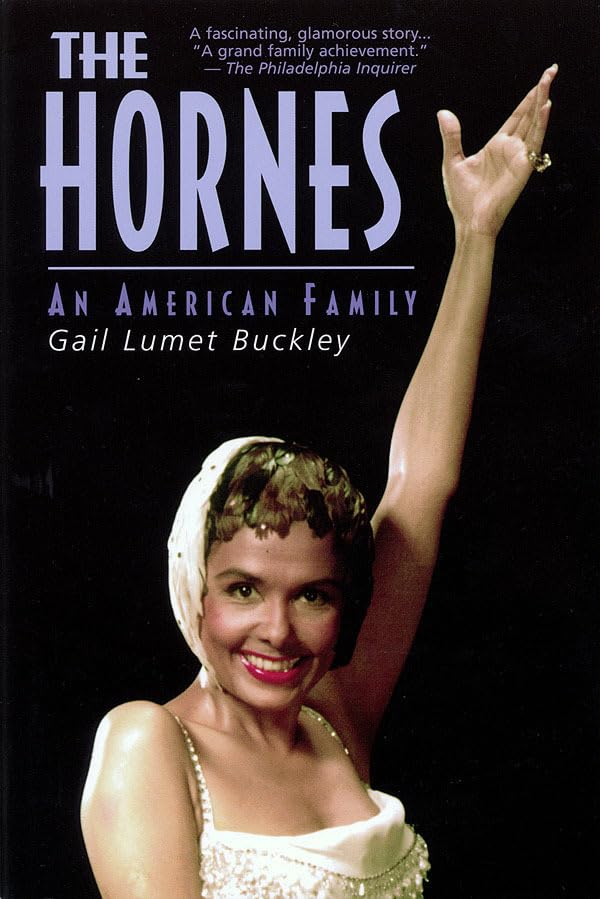 The Hornes: An American Family (Applause Books),Used