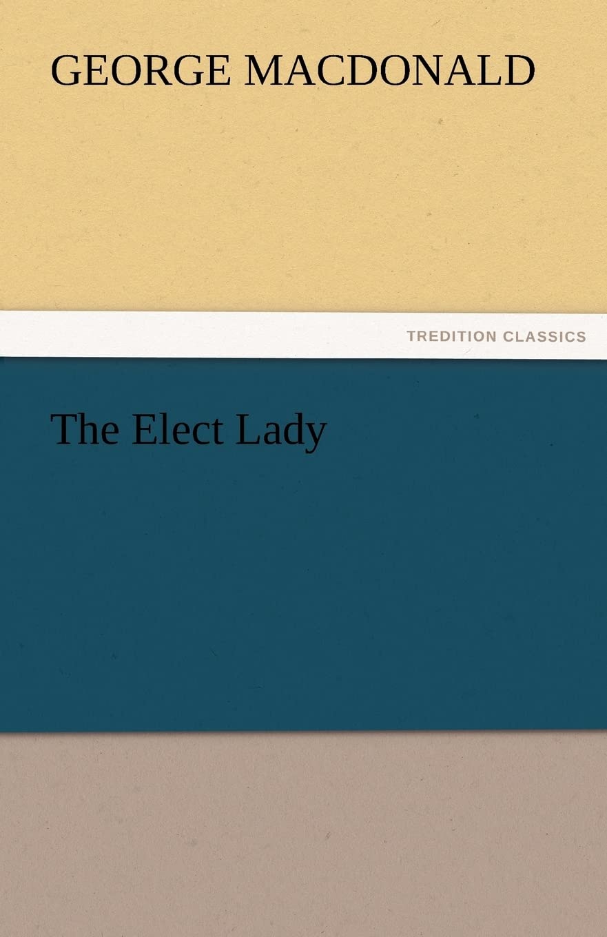 The Elect Lady,Used