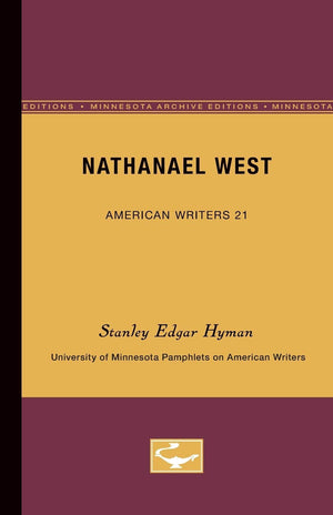 Nathanael West (University Of Minnesota Pamphlets On American Writers, No. 21),Used