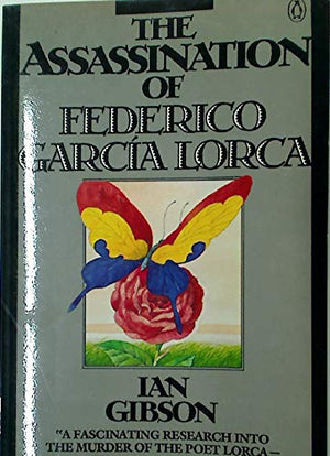 The Assassination Of Federico Garcia Lorca,New
