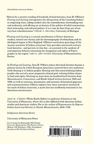 Firsting And Lasting: Writing Indians Out Of Existence In New England (Indigenous Americas),Used