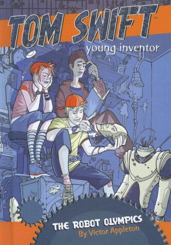The Robot Olympics (Tom Swift, Young Inventor),Used